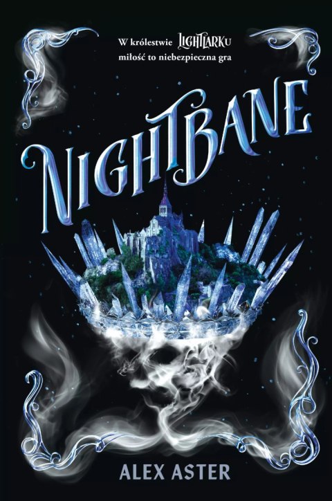 Lightlark. Tom 2. Nightbane Lightlark. Tom 2. Nightbane