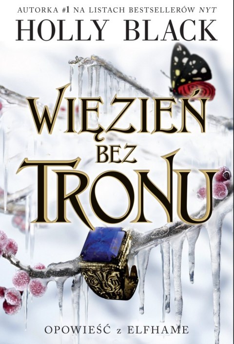 Opowieść z Elfhame. Tom 2. Więzień bez tronu Opowieść z Elfhame. Tom 2. Więzień bez tronu
