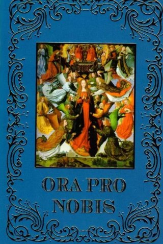 Ora Pro Nobis