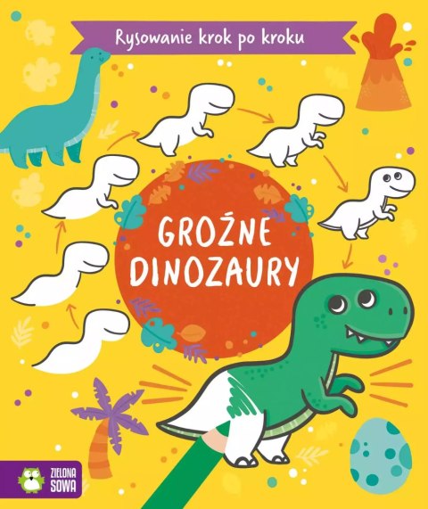 Rysowanie krok po kroku. Groźne dinozaury Rysowanie krok po kroku. Groźne dinozaury