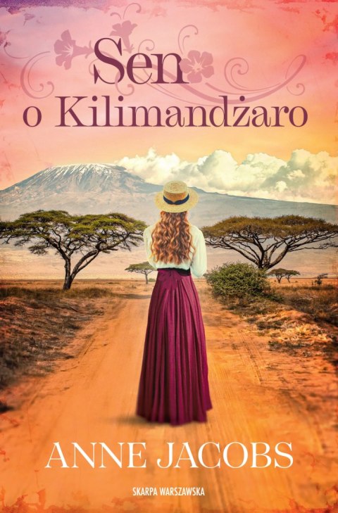Sen o Kilimandżaro Sen o Kilimandżaro