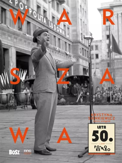 Warszawa lata 50. Warszawa lata 50.