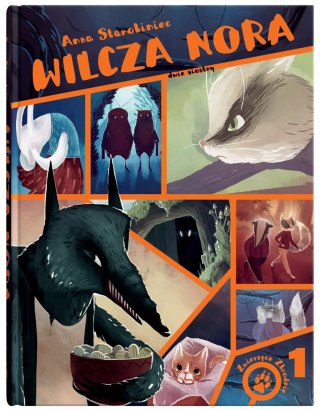 Zwierzęce Zbrodnie. 1. Wilcza nora