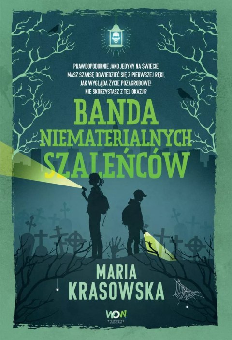 Banda niematerialnych szaleńców Banda niematerialnych szaleńców