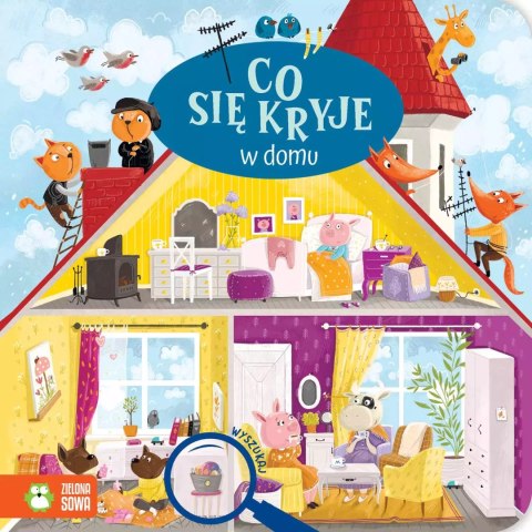Co się kryje w domu Co się kryje w domu