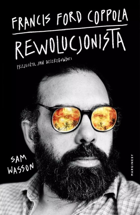 Francis Ford Coppola. Rewolucjonista Francis Ford Coppola. Rewolucjonista