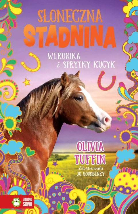 Słoneczna Stadnina. Weronika i sprytny kucyk Słoneczna Stadnina. Weronika i sprytny kucyk