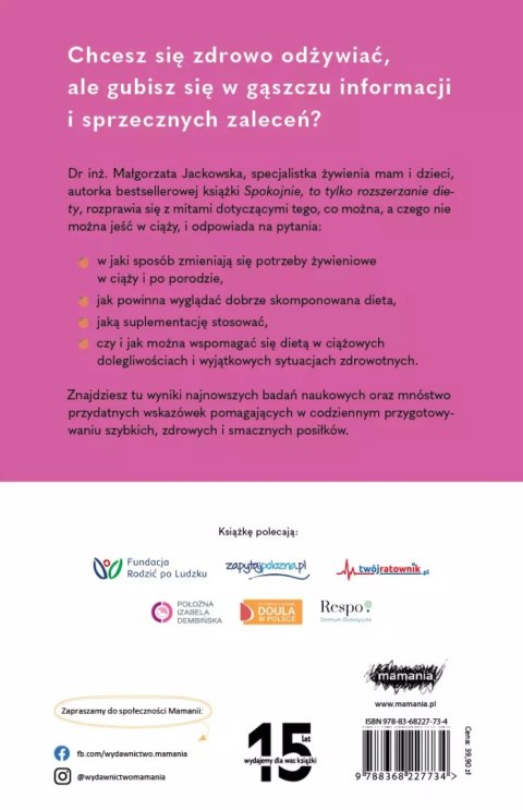 Dieta mamy. Jak jeść zdrowo w ciąży i po narodzinach Dieta mamy. Jak jeść zdrowo w ciąży i po narodzinach