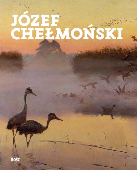 Józef Chełmoński Józef Chełmoński