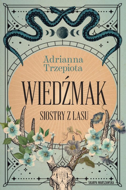Siostry z lasu. Wiedźmak Siostry z lasu. Wiedźmak