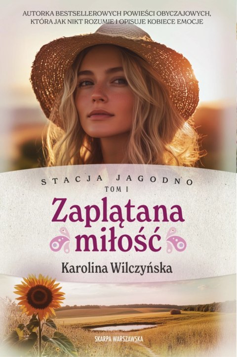 Stacja Jagodno. Zaplątana miłość Stacja Jagodno. Zaplątana miłość