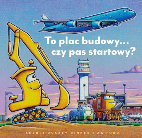 To plac budowy... czy pas startowy? To plac budowy... czy pas startowy?