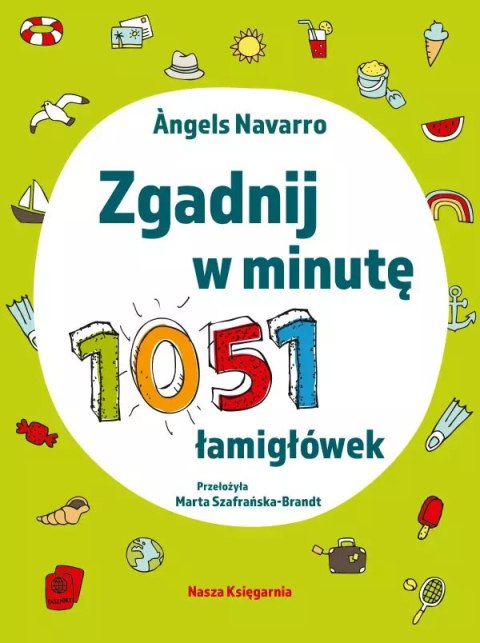 Zgadnij w minutę. 1051 łamigłówek Zgadnij w minutę. 1051 łamigłówek