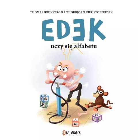Edek uczy się alfabetu. Tom 2 Edek uczy się alfabetu. Tom 2