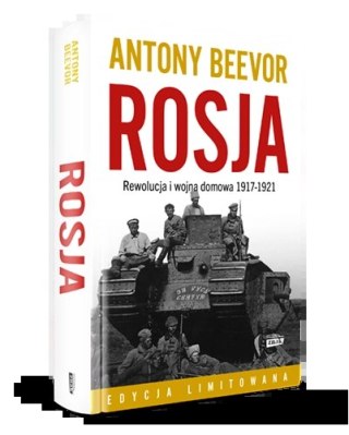 Rosja. Rewolucja i wojna domowa 1917-1921. Limitowana okładka