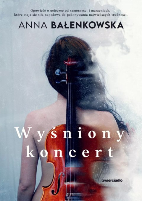 Wyśniony koncert Wyśniony koncert