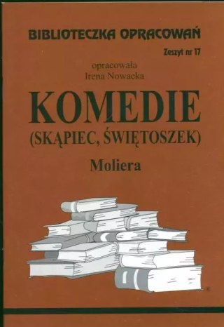 Biblioteczka Opracowań. Komedie "Skąpiec" i "Świetoszek" Moliera