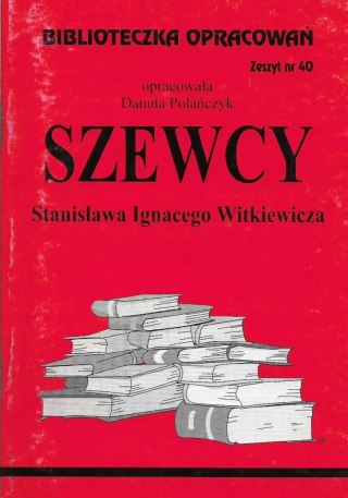 Biblioteczka Opracowań. „Szewcy" Stanisława Ignacego Witkiewicza