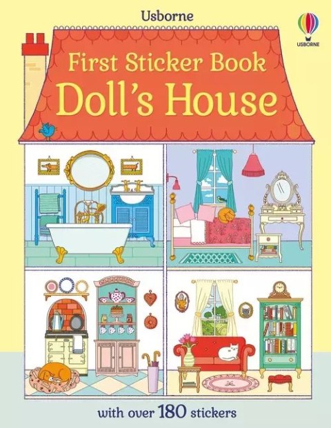 First Sticker Book Doll's House First Sticker Book Doll's House