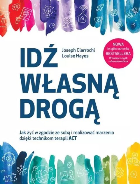 Idź własną drogą Idź własną drogą