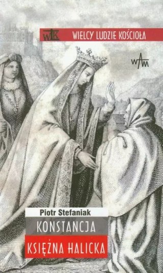 Konstancja. Księżna Halicka