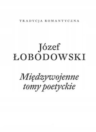 Międzywojenne Tomy Poetyckie