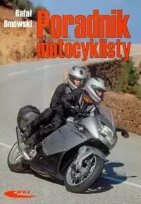 Poradnik motocyklisty Poradnik motocyklisty