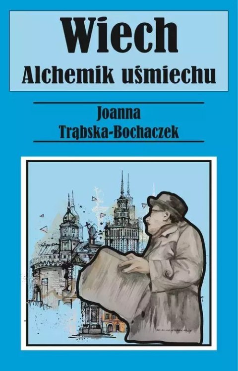 Alchemik uśmiechu. Wiech Alchemik uśmiechu. Wiech