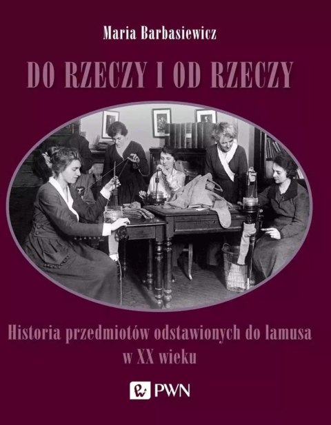 Do rzeczy i od rzeczy Do rzeczy i od rzeczy
