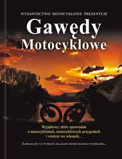 Gawędy motocyklowe Gawędy motocyklowe