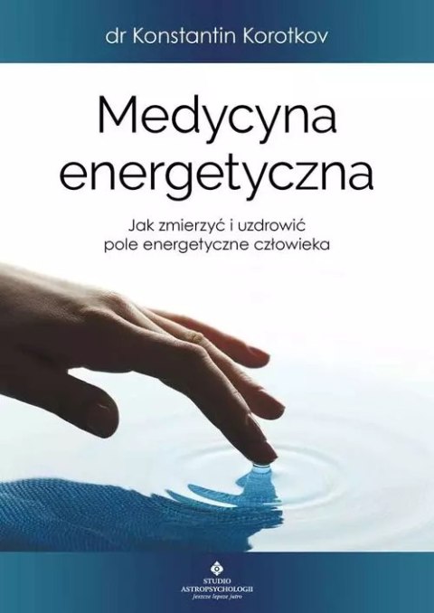 Medycyna energetyczna Medycyna energetyczna