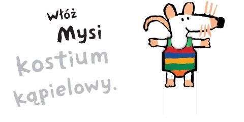 Mysia idzie na basen Mysia idzie na basen