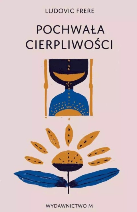 Pochwała cierpliwości Pochwała cierpliwości