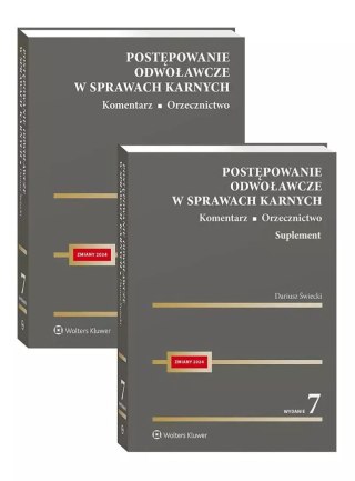 Postępowanie odwoławcze w sprawach karnych Komentarz Orzecznictwo