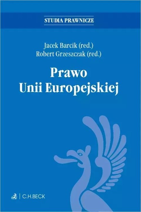 Prawo Unii Europejskiej Prawo Unii Europejskiej