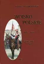 Wojsko polskie 1815-1830 Tom 2 Królestwo polskie Wojsko polskie 1815-1830 Tom 2 Królestwo polskie