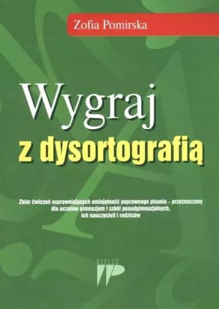Wygraj z dysortografią. Zbiór ćwiczeń