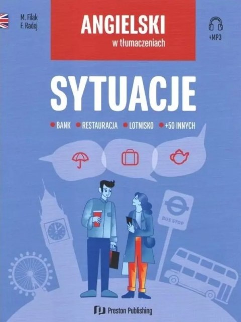 Angielski w tłumaczeniach. Sytuacje + mp3, wydanie 2 Angielski w tłumaczeniach. Sytuacje + mp3, wydanie 2