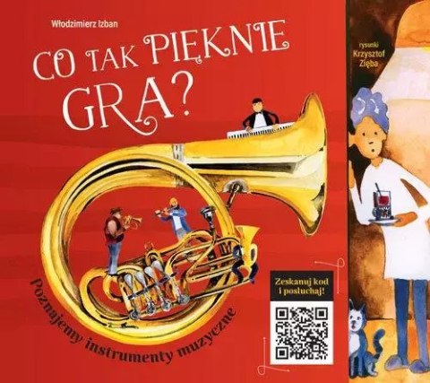 Co tak pięknie gra? Poznajemy instrumenty muzyczne Co tak pięknie gra? Poznajemy instrumenty muzyczne