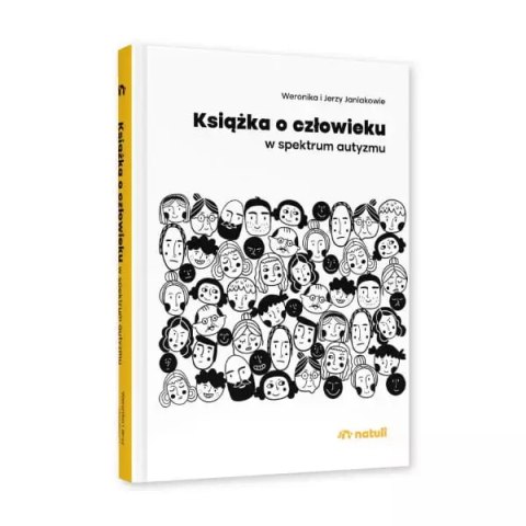 Książka o człowieku w spektrum autyzmu Książka o człowieku w spektrum autyzmu