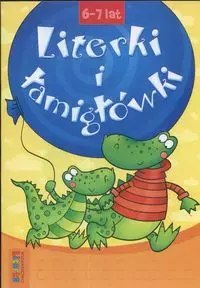 Literki i łamigłówki 6-7 lat Literki i łamigłówki 6-7 lat