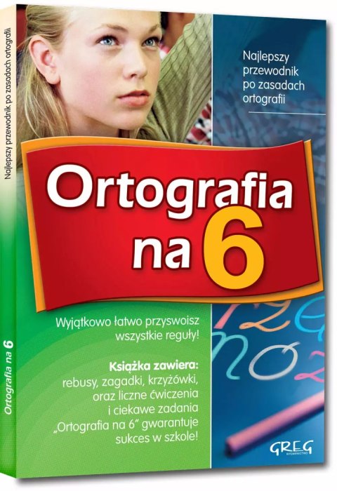 Ortografia na 6 Ortografia na 6