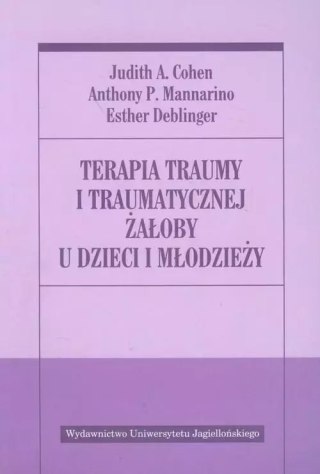 Terapia traumy i traumatycznej żałoby u dzieci i młodzieży