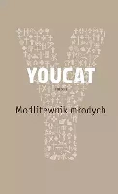 YOUCAT. Polski modlitewnik młodych YOUCAT. Polski modlitewnik młodych