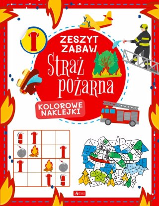 Zeszyt zabaw. Straż pożarna