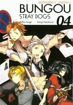Bungou Stray Dogs - Bezpańscy Literaci. Tom 4