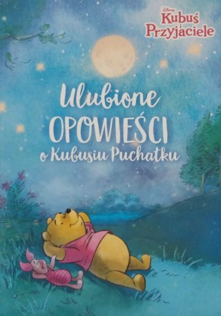 Ulubione opowieści o Kubusiu Puchatku