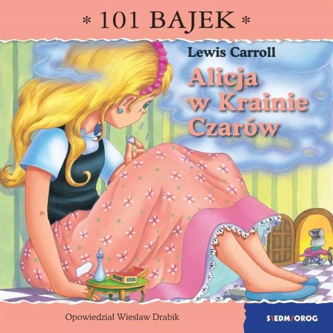 Alicja w Krainie Czarów. 101 bajek Alicja w Krainie Czarów. 101 bajek