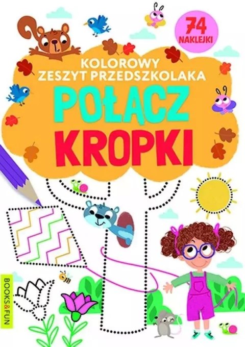 Kolorowy zeszyt przedszkolaka. Polacz kropki Kolorowy zeszyt przedszkolaka. Polacz kropki