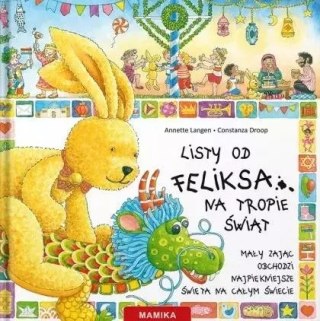 Listy od Feliksa na tropie świąt. Tom 5
